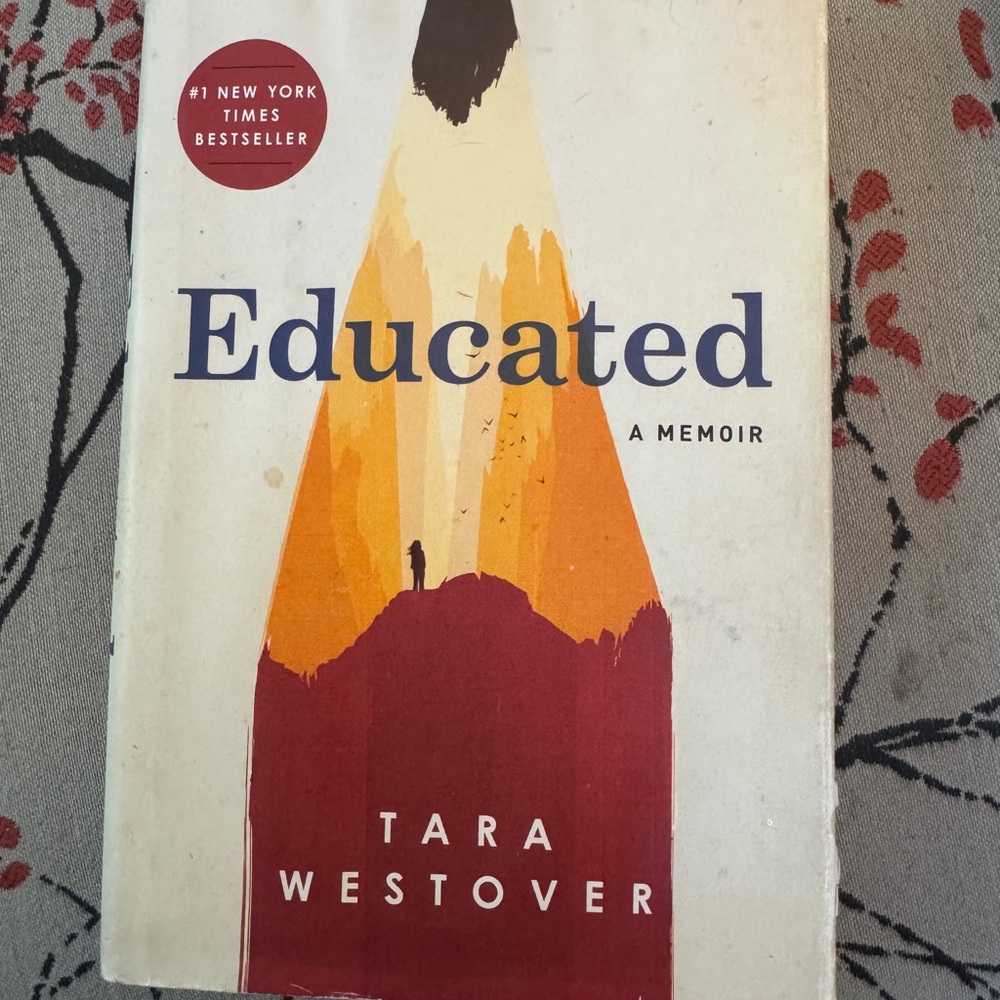 BOOK. EDUCATED by Tara Westover Multicolor Cover Art. New York Times Bestseller